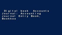 Digital book  Accounts Journal: Accounting Journal Entry Book, Bookkeeping Ledger Sheets, Journal