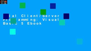 Trial Client/Server Programming: Visual Basic 5 Ebook