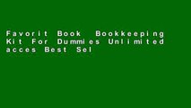 Favorit Book  Bookkeeping Kit For Dummies Unlimited acces Best Sellers Rank : #3