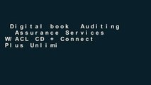 Digital book  Auditing   Assurance Services W/ACL CD   Connect Plus Unlimited acces Best Sellers