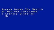 Access books The Wealth of Nations (Everyman s Library Classics   Contemporary Classics) For Ipad