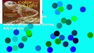 Reading Online Color and Light: A Guide for the Realist Painter (James Gurney Art) For Kindle