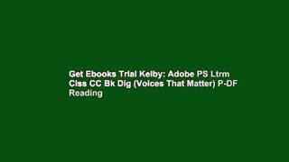 Get Ebooks Trial Kelby: Adobe PS Ltrm Clss CC Bk Dig (Voices That Matter) P-DF Reading