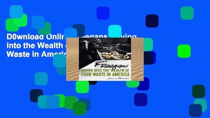 D0wnload Online Freegans: Diving into the Wealth of Food Waste in America For Ipad