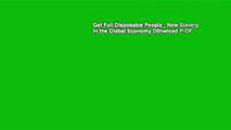 Get Full Disposable People : New Slavery in the Global Economy D0nwload P-DF