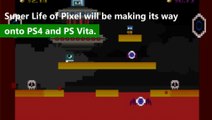 Retro Inspired Super Life of Pixel Will Launch Next Month