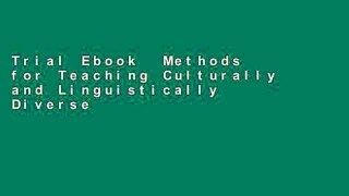 Trial Ebook  Methods for Teaching Culturally and Linguistically Diverse Exceptional Learners