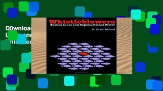 D0wnload Online Whistleblowers: Broken Lives and Organizational Power Unlimited