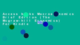 Access books Macroeconomics Brief Edition (The Mcgraw-hill Economics) For Kindle