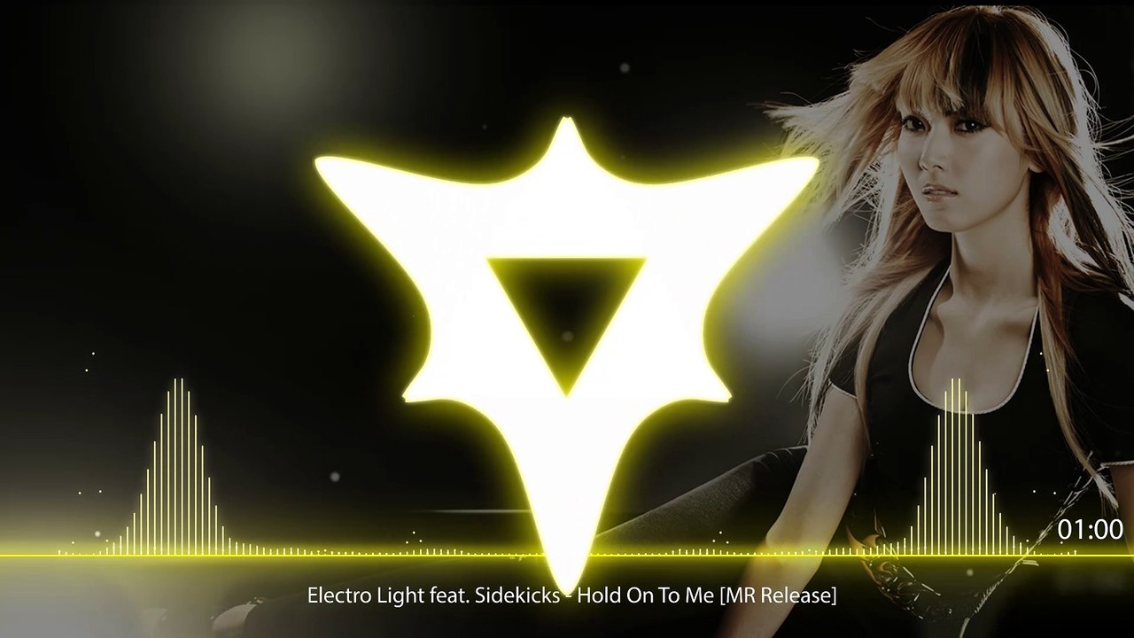 Electro Light feat. Sidekicks - Hold On To Me [MR Release]
