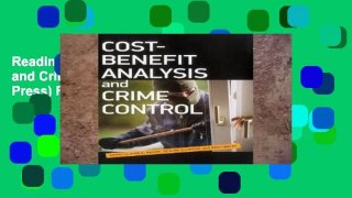 Reading Cost Benefit Analysis and Crime Control (Urban Institute Press) For Kindle