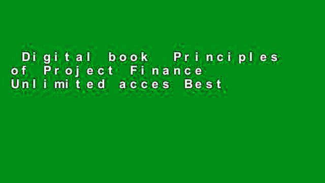 Digital book  Principles of Project Finance Unlimited acces Best Sellers Rank : #2