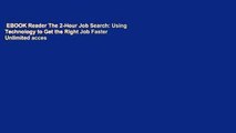 EBOOK Reader The 2-Hour Job Search: Using Technology to Get the Right Job Faster Unlimited acces