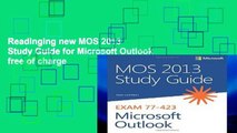 Readinging new MOS 2013 Study Guide for Microsoft Outlook free of charge