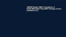 EBOOK Reader GMAT Foundations of Verbal (Manhattan Prep GMAT Strategy Guides) Unlimited acces