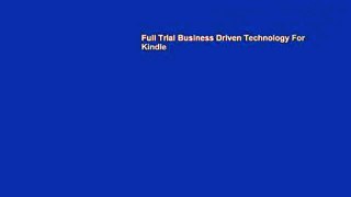 Full Trial Business Driven Technology For Kindle
