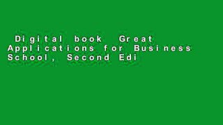 Digital book  Great Applications for Business School, Second Edition (Great Application for