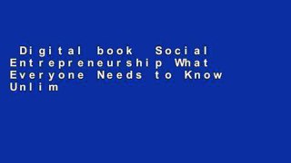 Digital book  Social Entrepreneurship What Everyone Needs to Know Unlimited acces Best Sellers