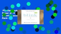 Popular Book  Blink: The Power of Thinking Without Thinking Unlimited acces Best Sellers Rank : #4