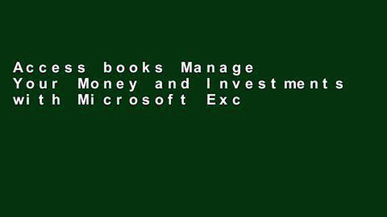 Access books Manage Your Money and Investments with Microsoft Excel For Kindle