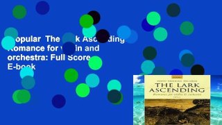 Popular  The Lark Ascending: Romance for violin and orchestra: Full Score  E-book