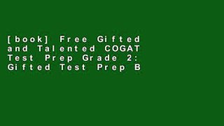 [book] Free Gifted and Talented COGAT Test Prep Grade 2: Gifted Test Prep Book for the COGAT Level