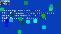 Reading Online IFRS 15: Revenue from contracts with customers, with SAP Revenue Accounting and