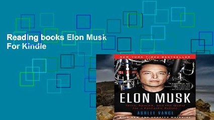 Reading books Elon Musk For Kindle