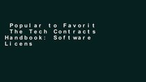 Popular to Favorit  The Tech Contracts Handbook: Software Licenses and Technology Services