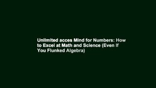 Unlimited acces Mind for Numbers: How to Excel at Math and Science (Even If You Flunked Algebra)