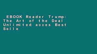 EBOOK Reader Trump: The Art of the Deal Unlimited acces Best Sellers Rank : #3