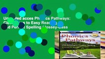 Unlimited acces Phonics Pathways: Clear Steps to Easy Reading and Perfect Spelling (Jossey-Bass