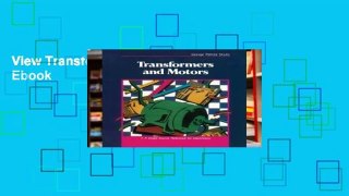 View Transformers and Motors Ebook