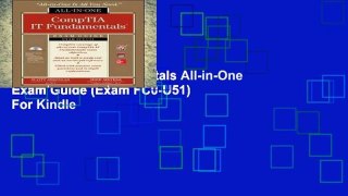 Popular to Favorit  CompTIA IT Fundamentals All-in-One Exam Guide (Exam FC0-U51)  For Kindle