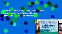 Popular Book  Corporate Governance: Regulations, Requirements, and Integrated Processes Unlimited