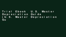Trial Ebook  U.S. Master Depreciation Guide (U.S. Master Depreciation Guides) Unlimited acces Best