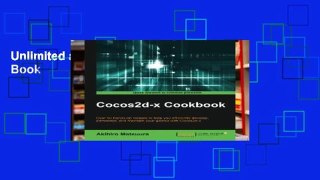 Unlimited acces Cocos2d-x Cookbook Book