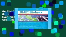 Get Trial CLEP Biology Study Guide 2018-2019: CLEP Biology Exam Prep and Practice Test Questions