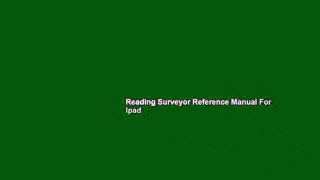 Reading Surveyor Reference Manual For Ipad