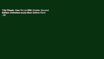Trial Ebook  How To Lie With Charts: Second Edition Unlimited acces Best Sellers Rank : #2