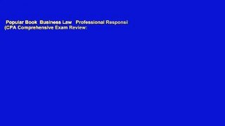 Popular Book  Business Law   Professional Responsibilities (CPA Comprehensive Exam Review: