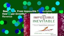 Best ebook  From Impossible To Inevitable: How Hyper-Growth Companies Create Predictable Revenue