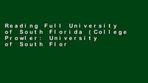 Reading Full University of South Florida (College Prowler: University of South Florida Off the