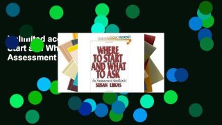 Unlimited acces Where to Start and What to Ask: An Assessment Handbook Book