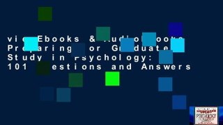 viewEbooks & AudioEbooks Preparing for Graduate Study in Psychology: 101 Questions and Answers