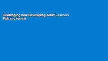Readinging new Developing Adult Learners Pbk any format