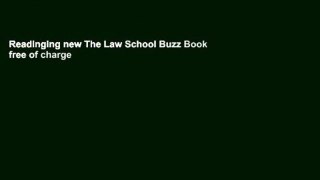 Readinging new The Law School Buzz Book free of charge
