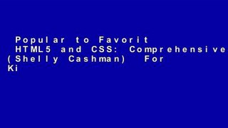 Popular to Favorit  HTML5 and CSS: Comprehensive (Shelly Cashman)  For Kindle