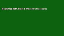 [book] Free Math, Grade 8 (Interactive Notebooks)