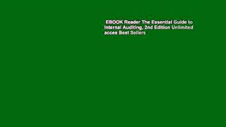 EBOOK Reader The Essential Guide to Internal Auditing, 2nd Edition Unlimited acces Best Sellers